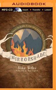 Mirrorshade (Mirrorscape Trilogy) （MP3 UNA）