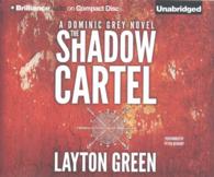 The Shadow Cartel (10-Volume Set) (Dominic Grey) （Unabridged）