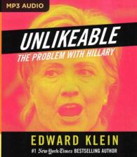 Unlikeable : The Problem with Hillary （MP3 UNA）