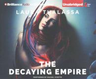 The Decaying Empire (8-Volume Set) （Unabridged）