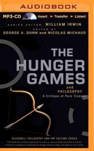 The Hunger Games and Philosophy : A Critique of Pure Treason （MP3 UNA）