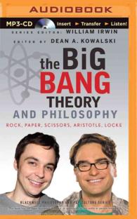 The Big Bang Theory and Philosophy : Rock, Paper, Scissors, Aristotle, Locke (Blackwell Philosophy and Pop Culture) （MP3 UNA）