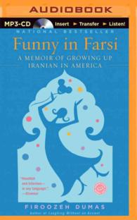 Funny in Farsi : A Memoir of Growing Up Iranian in America （MP3 UNA）