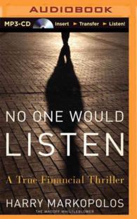 No One Would Listen : A True Financial Thriller （MP3 UNA）