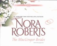 The MacGregor Brides (7-Volume Set) (Macgregors) （Unabridged）