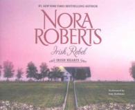Irish Rebel (5-Volume Set) (Irish Hearts) （Unabridged）
