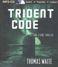 Trident Code (Lana Elkins Thriller) （MP3 UNA）
