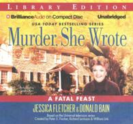 A Fatal Feast (7-Volume Set) : Library Edition (Murder, She Wrote) （Unabridged）
