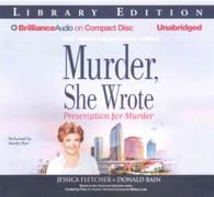 Prescription for Murder (7-Volume Set) : Library Edition (Murder, She Wrote) （Unabridged）