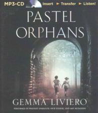 Pastel Orphans （MP3 UNA）