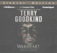 Warheart (13-Volume Set) : Library Edition (Sword of Truth: the Conclusion) （Unabridged）