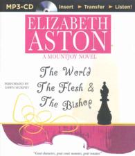 The World the Flesh & the Bishop (Mountjoys) （MP3 UNA）