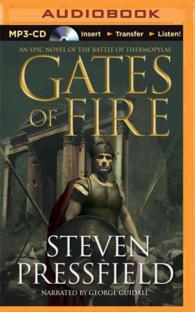 Gates of Fire : An Epic Novel of the Battle of Thermopylae （MP3 UNA）