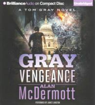Gray Vengeance (7-Volume Set) (Tom Gray) （Unabridged）