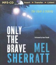 Only the Brave （MP3 UNA）
