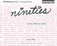 Nineties (2-Volume Set) : A Story with No Moral （Unabridged）