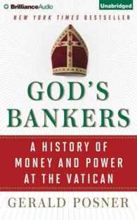 God's Bankers (17-Volume Set) : A History of Money and Power at the Vatican; Library Edition （Unabridged）