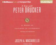 A Year with Peter Drucker (9-Volume Set) : 52 Weeks of Coaching for Leadership Effectiveness （Unabridged）