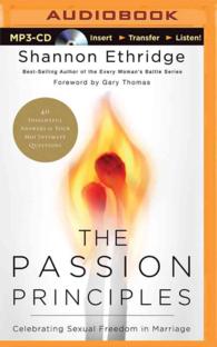 The Passion Principles : Celebrating Sexual Freedom in Marriage （MP3 UNA）