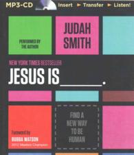 Jesus Is : Find a New Way to Be Human （MP3 UNA）