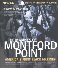 The Marines of Montford Point : America's First Black Marines （MP3 UNA）