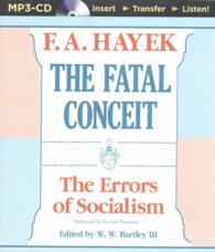 The Fatal Conceit : The Errors of Socialism （MP3 UNA）