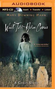 Wait Till Helen Comes : A Ghost Story （MP3 UNA）