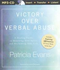 Victory over Verbal Abuse : A Healing Guide to Renewing Your Spirit and Reclaiming Your Life （MP3 UNA）