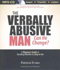 The Verbally Abusive Man, Can He Change? : A Woman's Guide to Deciding Whether to Stay or Go （MP3 UNA）