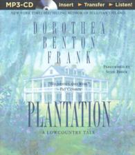 Plantation : A Lowcountry Tale （MP3 ABR）