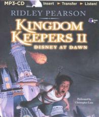 Disney at Dawn : Disney at Dawn (The Kingdom Keepers) 〈2〉 （MP3 UNA）