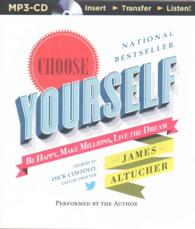 Choose Yourself! : Be Happy, Make Millions, Live the Dream （MP3 UNA）