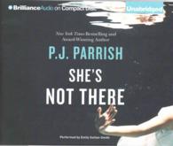 She's Not There (9-Volume Set) （Unabridged）