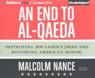 An End to Al-Qaeda (10-Volume Set) : Destroying Bin Laden's Jihad and Restoring America's Honor （Unabridged）