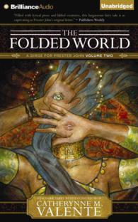 The Folded World (8-Volume Set) (Dirge for Prester John) （Unabridged）