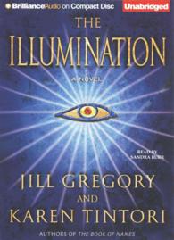 The Illumination (8-Volume Set) : A Novel （Unabridged）