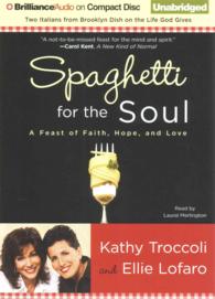 Spaghetti for the Soul (6-Volume Set) : A Feast of Faith, Hope, and Love （Unabridged）