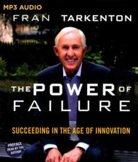 The Power of Failure : Succeeding in the Age of Innovation （MP3 UNA）