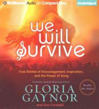 We Will Survive (6-Volume Set) : True Stories of Encouragement, Inspiration, and the Power of Song （Unabridged）