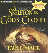 A Skeleton in God's Closet (3-Volume Set) （Abridged）