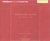 Sporting Guide (4-Volume Set) : Los Angeles, 1897 （Unabridged）
