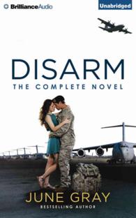 Disarm (9-Volume Set) : The Complete Novel （Unabridged）
