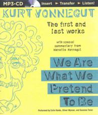We Are What We Pretend to Be : The First and Last Works （MP3 UNA）