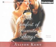 The Comfort of Favorite Things (8-Volume Set) (Hope Springs) （Unabridged）