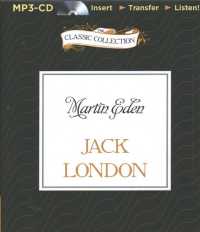 Martin Eden (The Classic Collection) （MP3 UNA）