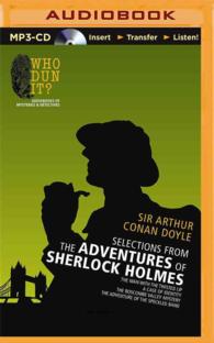 Selections from the Adventures of Sherlock Holmes : The Man with the Twisted Lip, a Case of Identity, the Boscombe Valley Mystery, the Adventure of th （MP3 UNA）