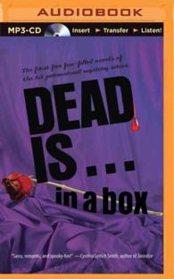 Dead Is...in a Box Boxed Set (5-Volume Set) : Dead is the New Black / Dead is a State of Mind / Dead is So Last Year / Dead is Just a Rumor / Dead is （MP3 UNA）