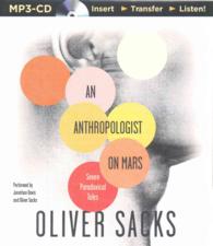 An Anthropologist on Mars : Seven Paradoxical Tales （MP3 UNA）