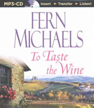 To Taste the Wine （MP3 UNA）