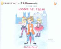 London Art Chase (4-Volume Set) (Faithgirlz Glimmer Girls) （Unabridged）